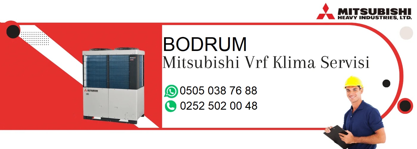 Bodrum Mitsubishi VRF Klima Servisi